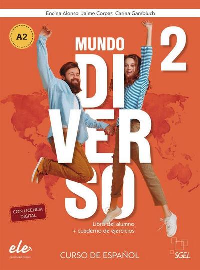 Mundo Diverso 2. Kurs- und Arbeitsbuch + Digitale Ausgabe