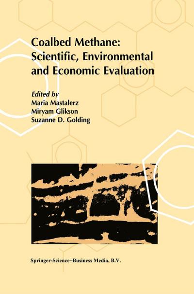 Coalbed Methane: Scientific, Environmental and Economic Evaluation