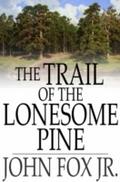 Trail of the Lonesome Pine