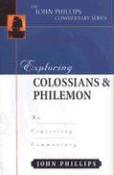 Exploring Colossians & Philemon