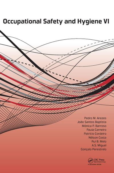 Occupational Safety and Hygiene VI