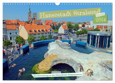 Hansestadt Stralsund - Ein Sommertag an der Ostseeküste Vorpommerns (Wandkalender 2024 DIN A3 quer), CALVENDO Monatskalender
