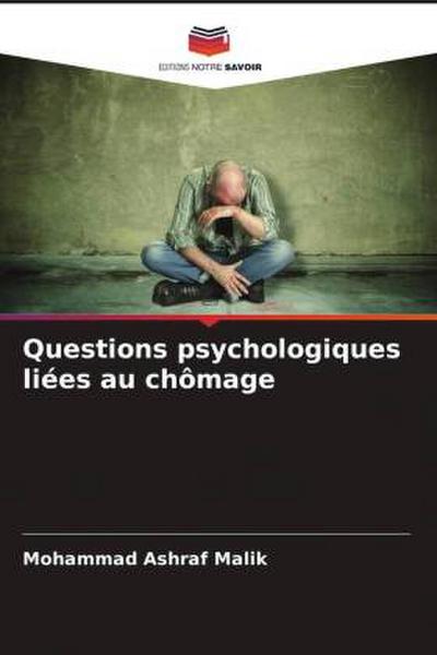 Questions psychologiques liées au chômage