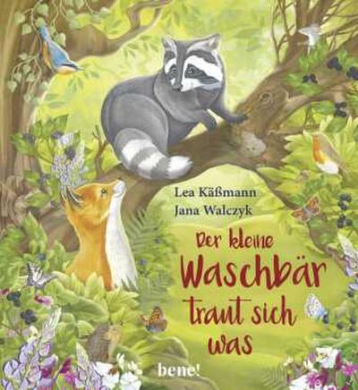 Der kleine Waschbär traut sich was