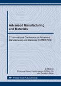 Advanced Manufacturing and Materials