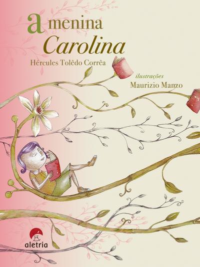 A menina Carolina
