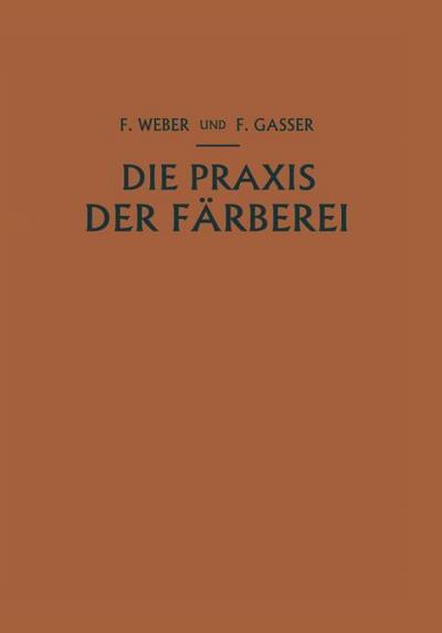 Die Praxis der Färberei