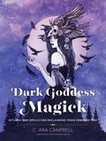 Dark Goddess Magick