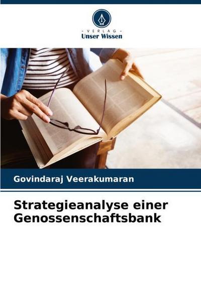 Strategieanalyse einer Genossenschaftsbank