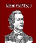 Mihai Eminescu