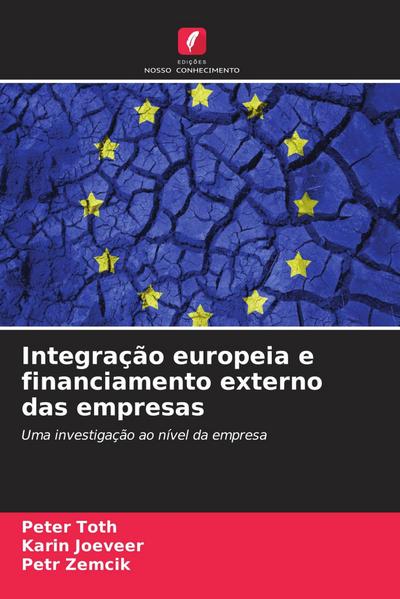 Integração europeia e financiamento externo das empresas