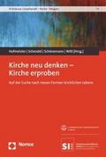 Kirche neu denken - Kirche erproben