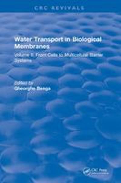 Water Transport and Biological Membranes