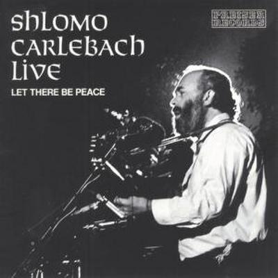 Shlomo Carlebach Live