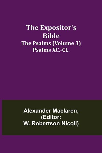 The Expositor’s Bible