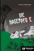 Die Hasenpfote: Robert Mendelskis und Maike Schnurs siebter Fall