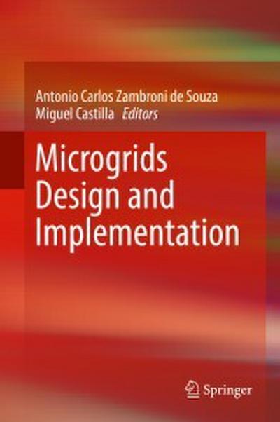 Microgrids Design and Implementation