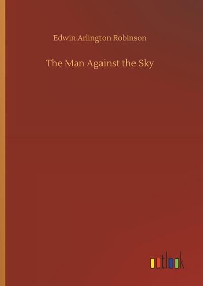 The Man Against the Sky