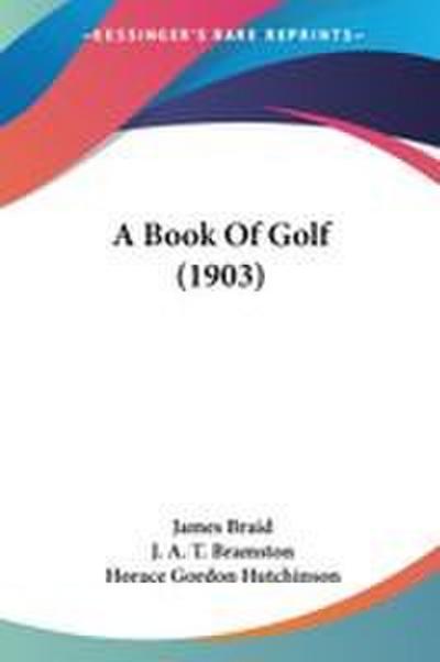 A Book Of Golf (1903)