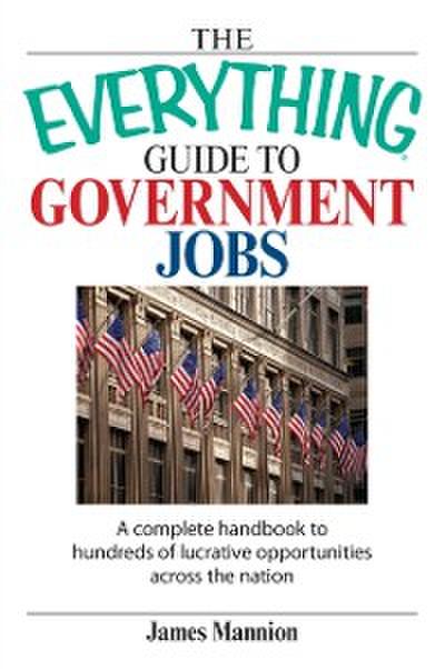 Everything Guide To Government Jobs