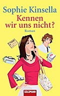 Kennen wir uns nicht? von Sophie Kinsella | Ebook