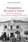 Franquismo de carne y hueso