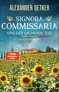 Signora Commissaria und der lachende Tod von Alexander Oetker | Ebook