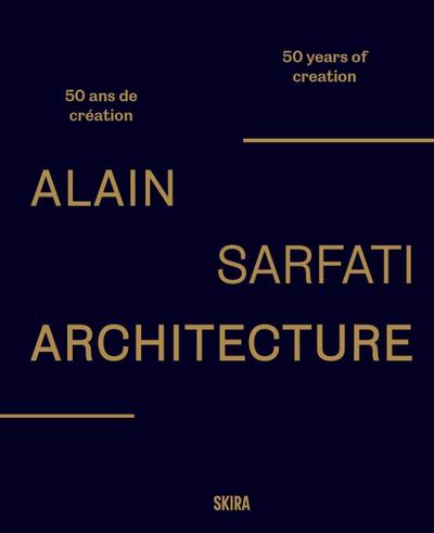 Alain Sarfati Volume (Bilingual edition)
