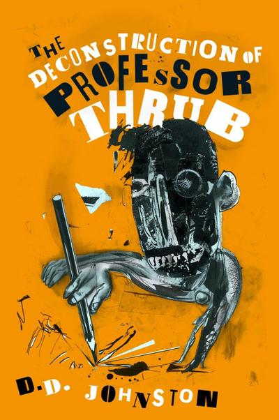 Deconstruction of Professor Thrub