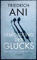 Ermordung des Glücks
