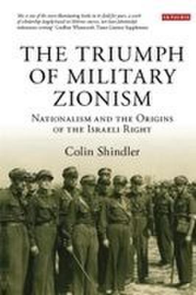 The Triumph of Military Zionism