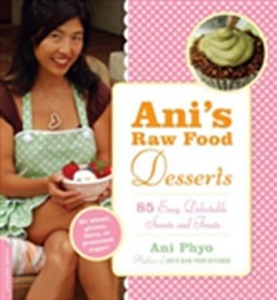 Ani’s Raw Food Desserts