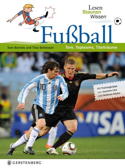 Fußball. Lesen Staunen Wissen