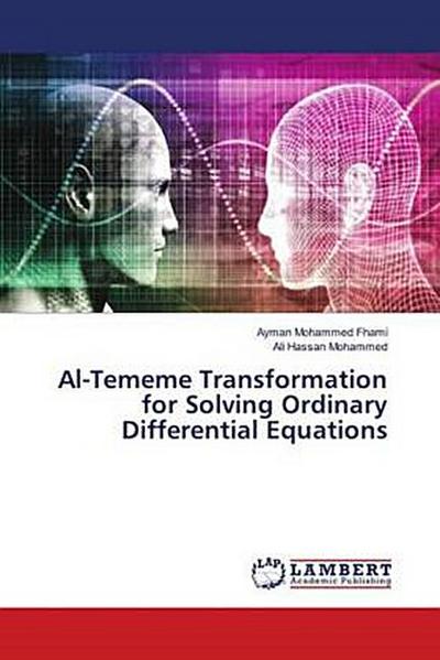 Al-Tememe Transformation for Solving Ordinary Differential Equations