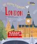 Für kleine Entdecker: London (Reiseführer)