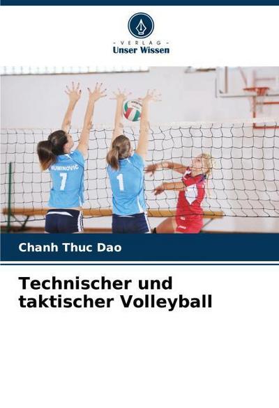 Technischer und taktischer Volleyball