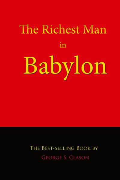 The Richest Man in Babylon