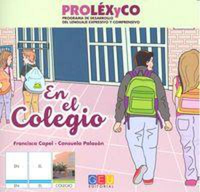 Prolexyco : cuento : en el colegio