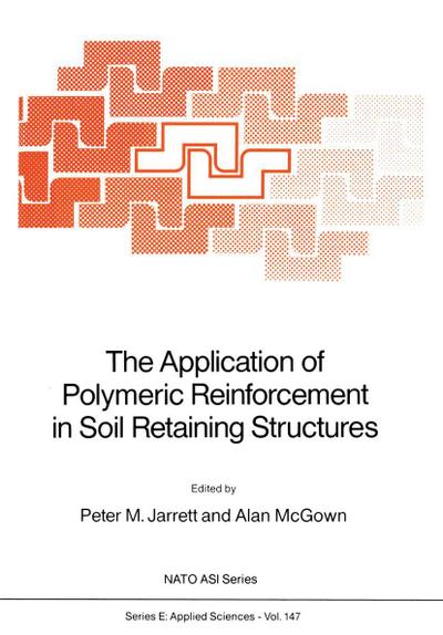 The Application of Polymeric Reinforcement in Soil Retaining Structures