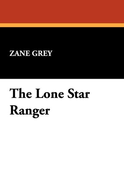 The Lone Star Ranger