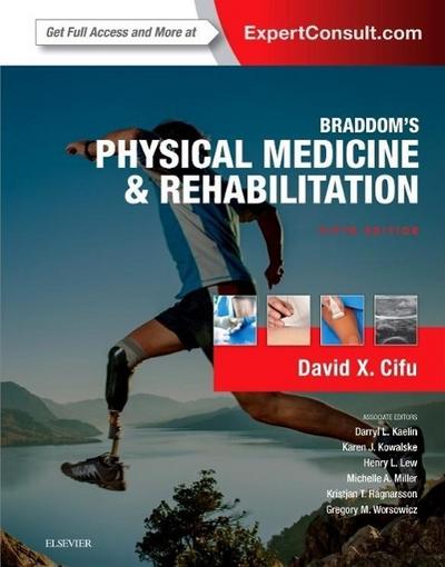 Braddom’s Physical Medicine and Rehabilitation