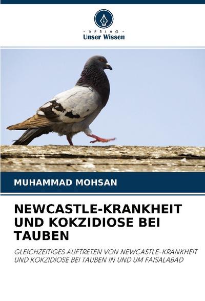 NEWCASTLE-KRANKHEIT UND KOKZIDIOSE BEI TAUBEN
