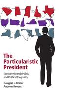 The Particularistic President