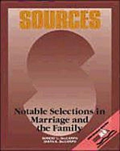Notable Selections in Marriage and the Family