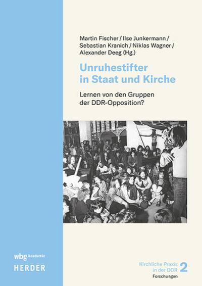 Unruhestifter in Staat und Kirche