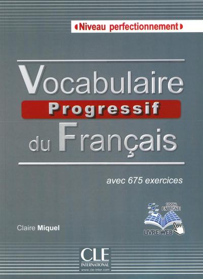 Vocabulaire progressif du français - Niveau perfectionnement, m. Audio-CD + livre-web