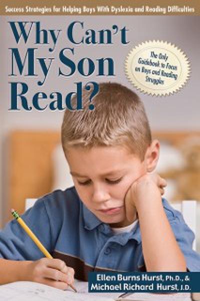 Why Can’t My Son Read?