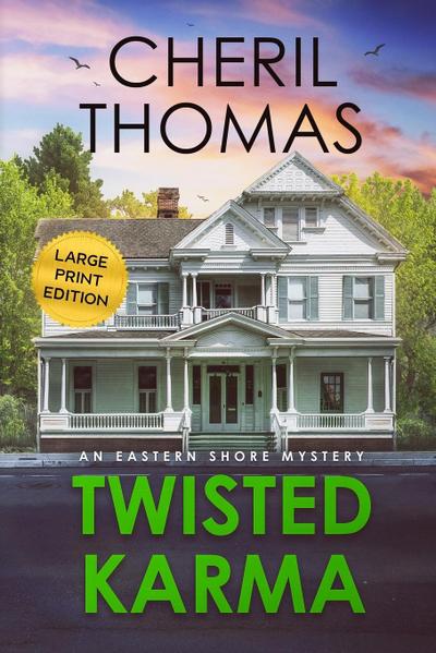 Twisted Karma - Large Print Edition