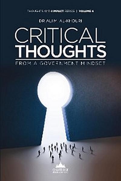 Critical Thoughts From A Government Mindset