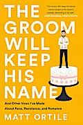 The Groom Will Keep His Name